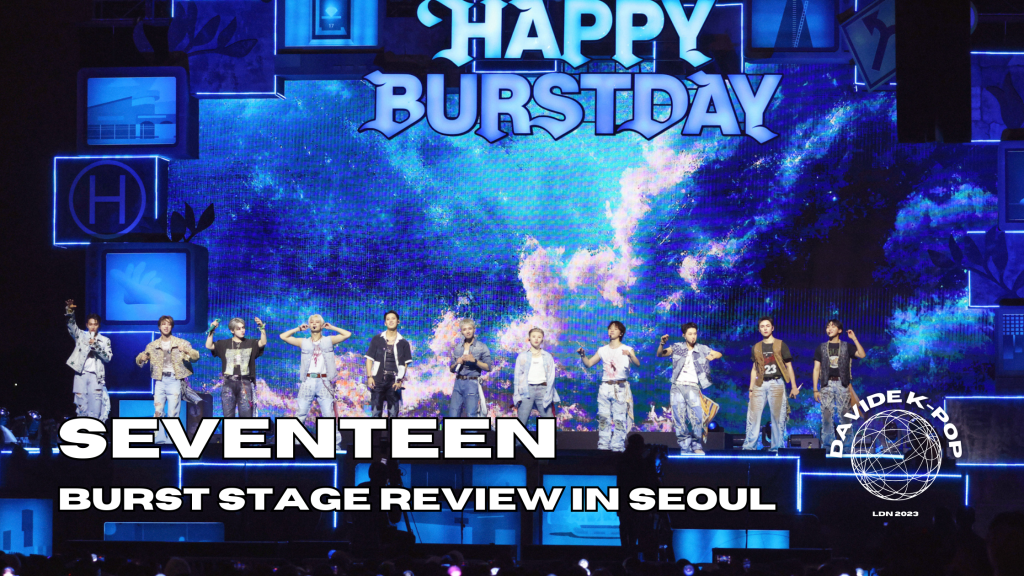 SEVENTEEN's 10th Anniversary: A “BURST” of Rebirth at Jamsu Bridge