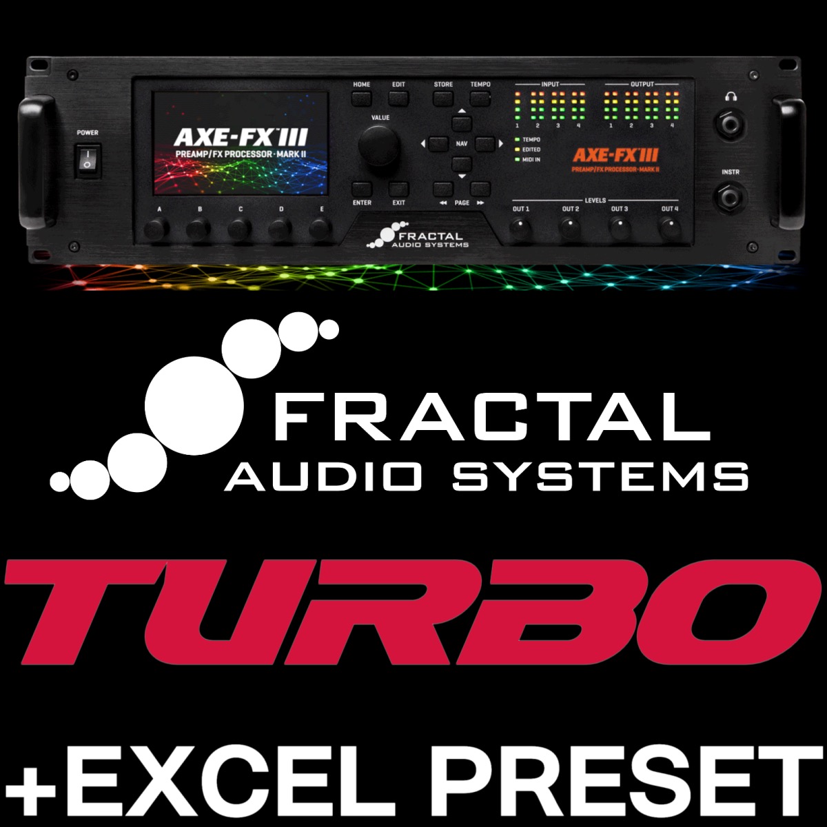 FRACTAL AUDIO SYSTEMS｜AXE-FXIII MARK II TURBO ＋ 【EXCEL PRESET