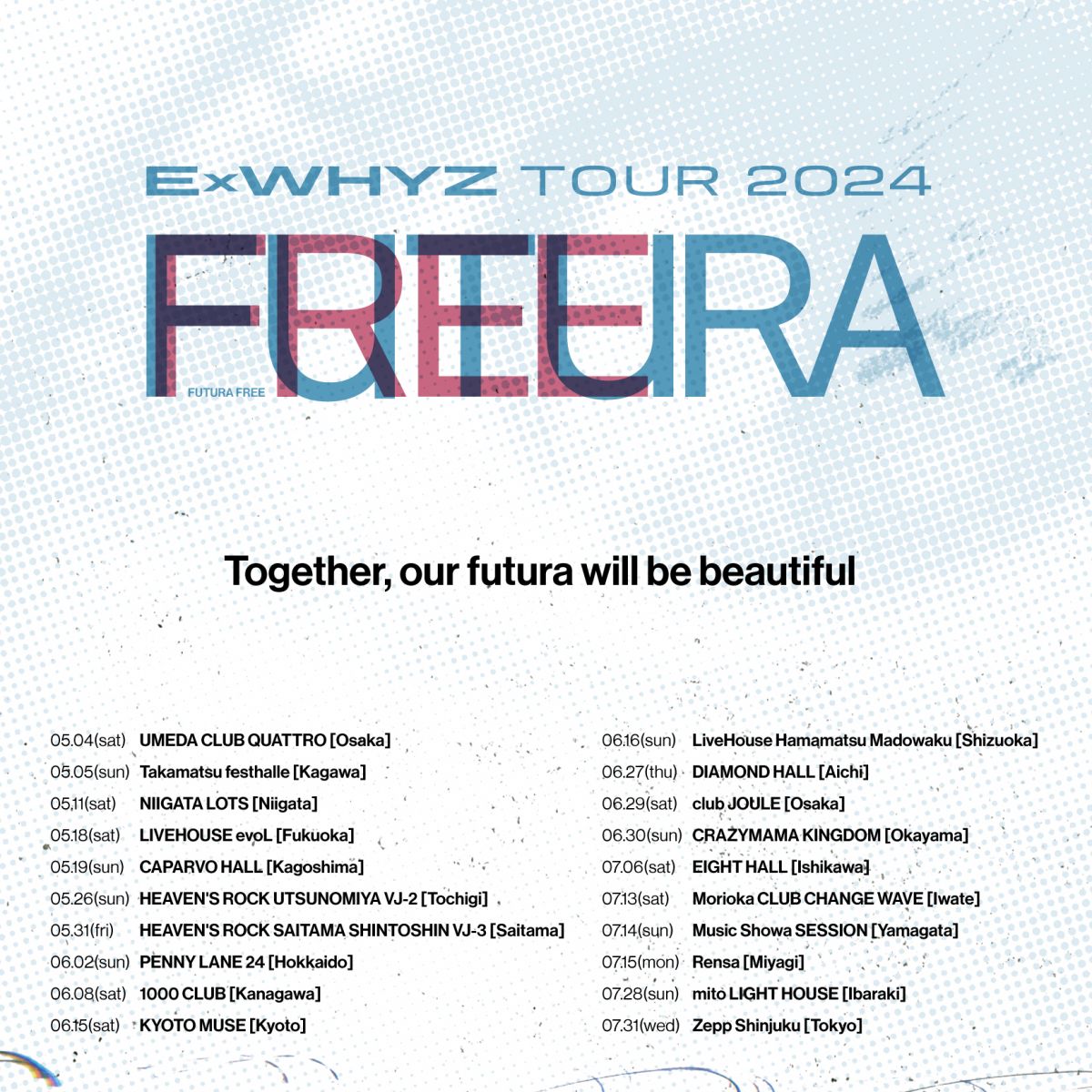 全19箇所20公演『ExWHYZ TOUR 2024 'Futura Free'』開催決定
