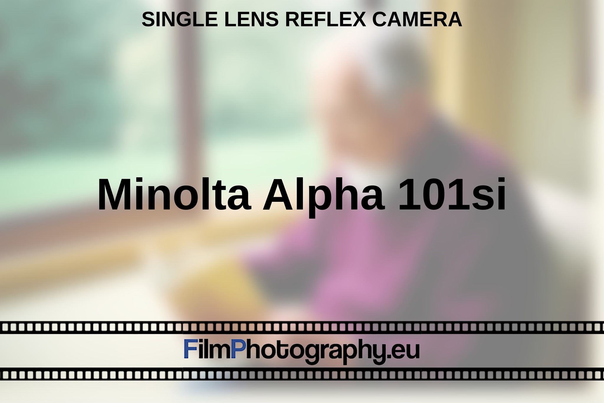 Minolta Alpha 101si - Functionality, Films & Batteries