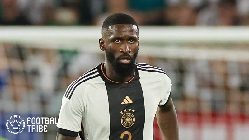 リュディガーの怠慢守備斬る！日本代表OB内田篤人「ドイツ代表監督が