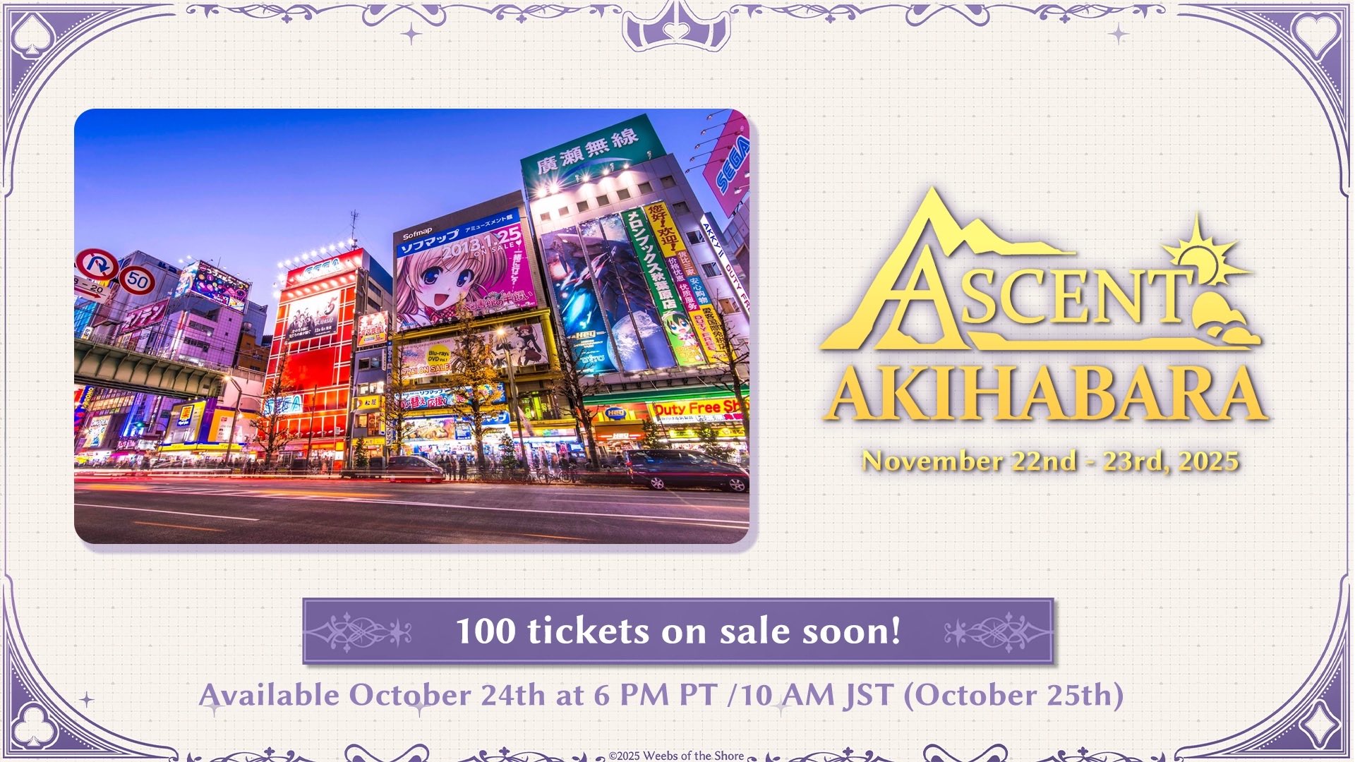 Ascent Akihabara（秋葉原）：10/25（土）10:00 チケット追加販売