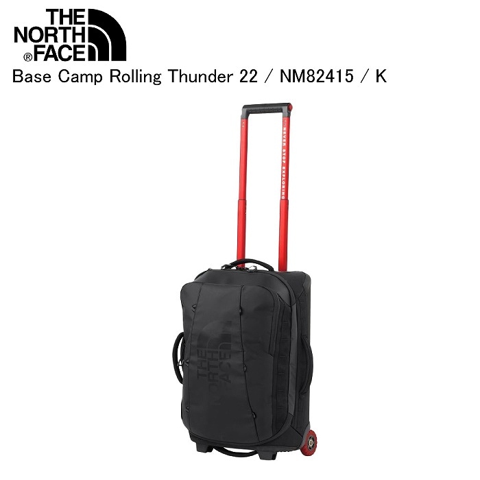 THE NORTH FACE ノースフェイス NM82415 Base Camp Rolling Thunder 22