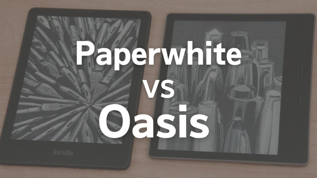 実機比較】Kindle Paperwhite、Kindle Oasisおすすめはどっち？