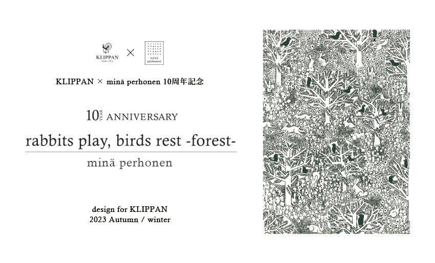 KLIPPAN × minä perhonen 10周年記念ポスター 予約開始！ - HOME SIC