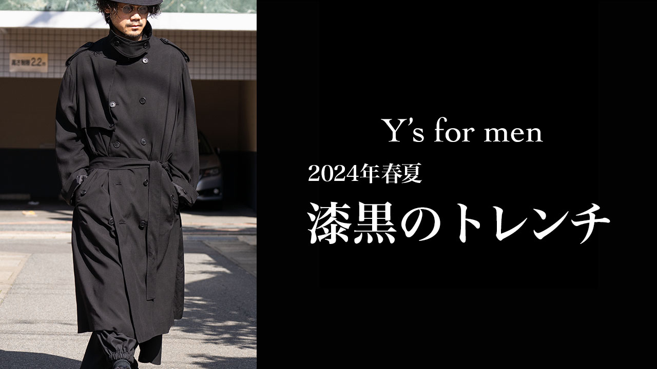 Y's for men 24SS Trench Coat | HUES 福岡セレクトショップ