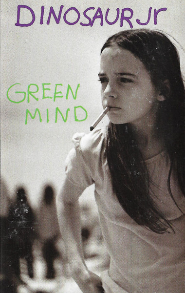 Dinosaur Jr – Green Mind – Cassette (Album), 1991 [r4893353] | Discogs