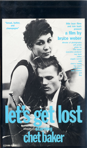 Chet Baker – Let's Get Lost – VHS (Mono, NTSC), 1988 [r9281206