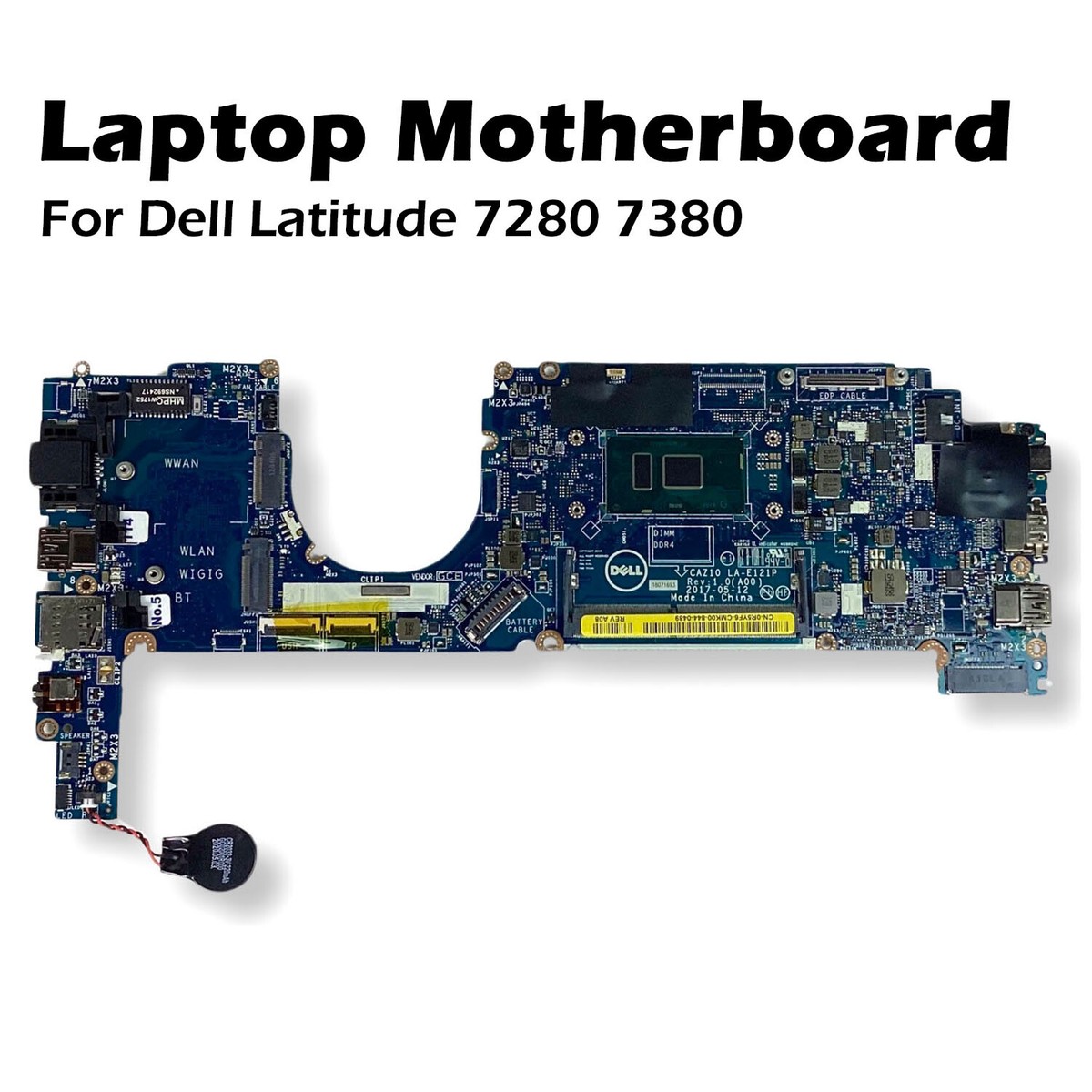 Dell Latitude 7280 7380 Motherboard i7-7600U 2.8GHz Thunderbolt 3