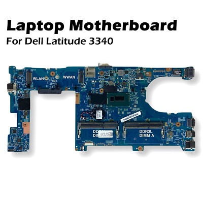 Genuine Dell OEM Latitude 3340 Motherboard with 1.7GHz i3-4005U