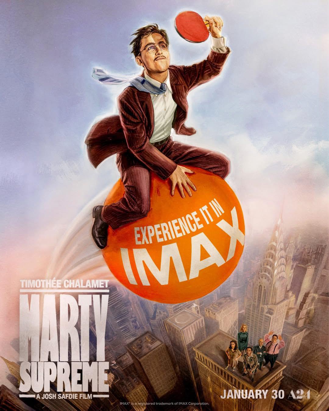 マーティ・シュプリームのIMAXポスター — 1月30日にIMAXで公開 : r/imax