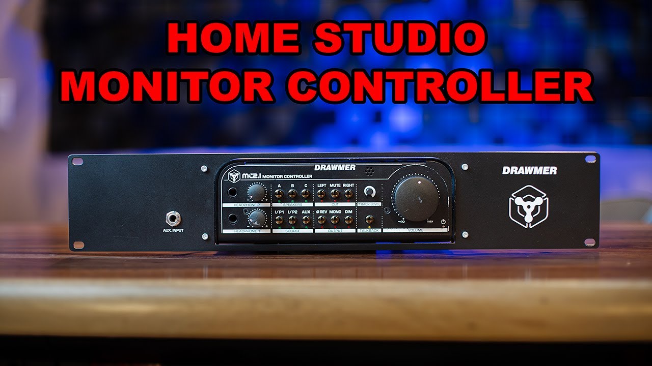 Best Monitor Controller for your HOME STUDIO?? - Drawmer MC2.1