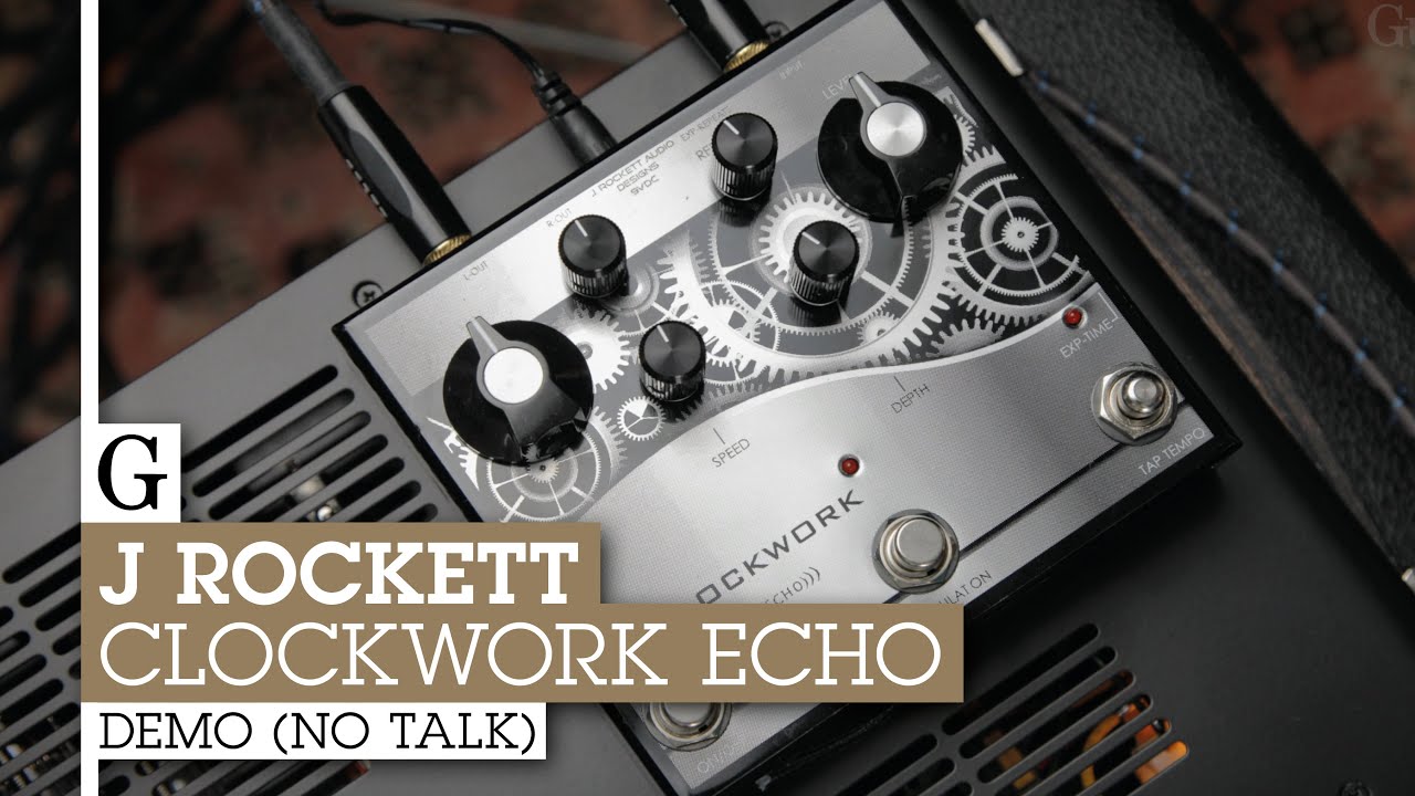 J Rockett Audio Designs Clockwork Echo review | MusicRadar