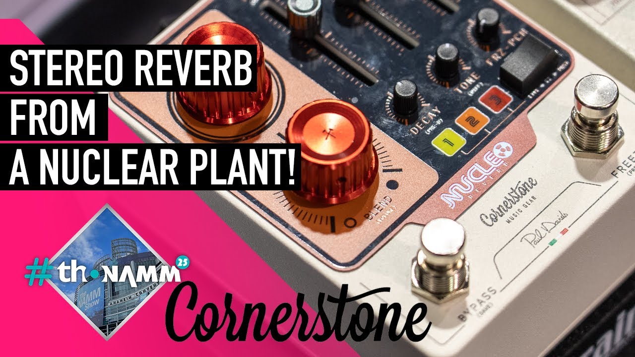 Paul Davids | Cornerstone Nucleo Stereo Reverb | Signature Pedal