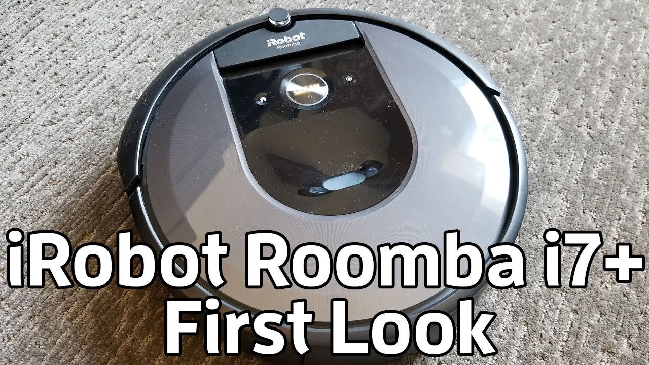 IRobot Roomba i7+ First Look: so smart it empties its own dirt bin