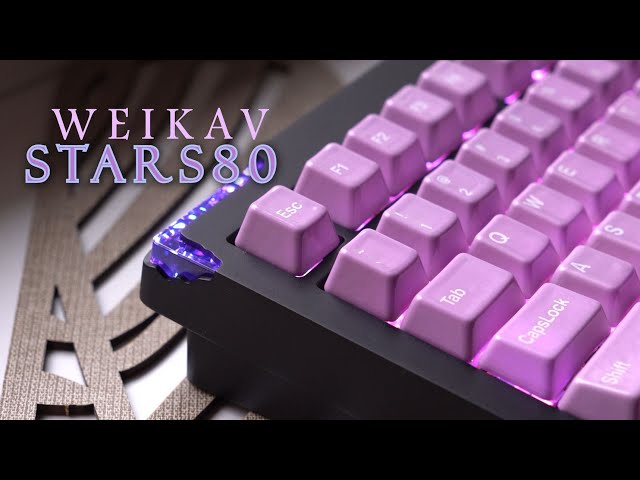 Weikav Stars80 [Ceramic Keycaps & BSUN Udon] | Latency, Review