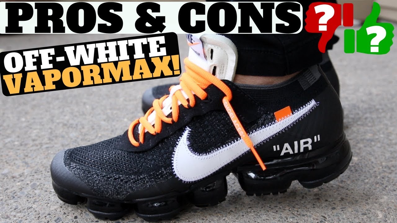 PROS & CONS - THE 10: NIKE AIR VAPORMAX FK 