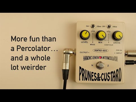 Crowther Audio Prunes & Custard: More fun than a Percolator… and a