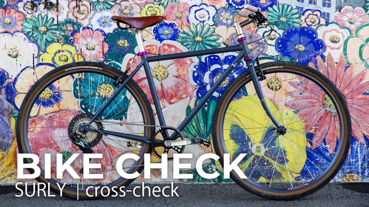 cross-check - SURLY / BLUE LUGスタッフによるほぼ全モデル紹介
