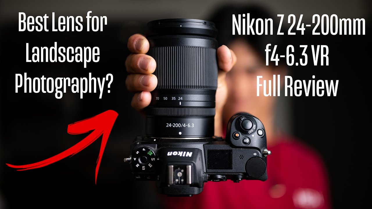 Nikon Z 24-200mm f4-6.3 Full Review, a MUST HAVE For Nikon Z