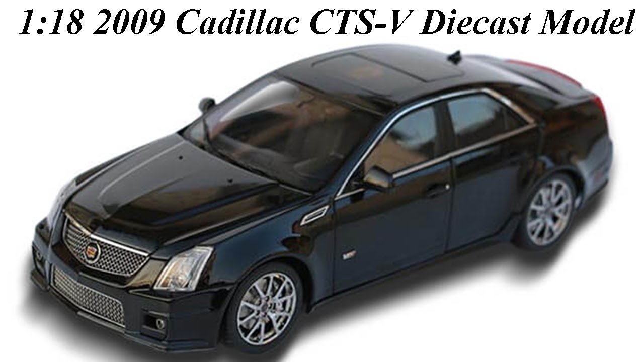 Unboxing of 1:18 Scale 2009 Cadillac CTS-V Diecast Car Model - YouTube
