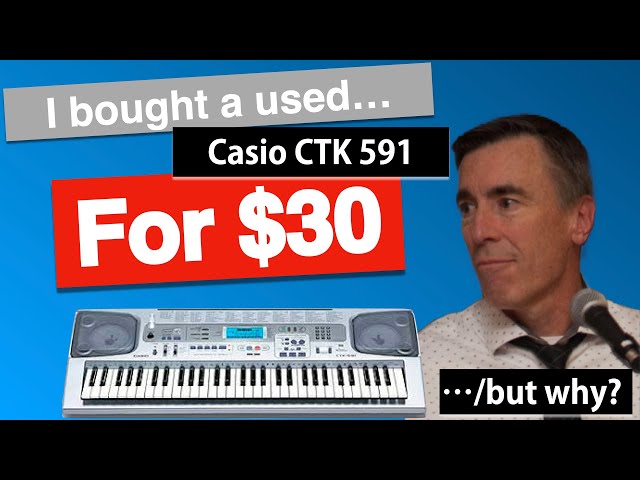 I bought a Casio CTK 591 - but why? - YouTube