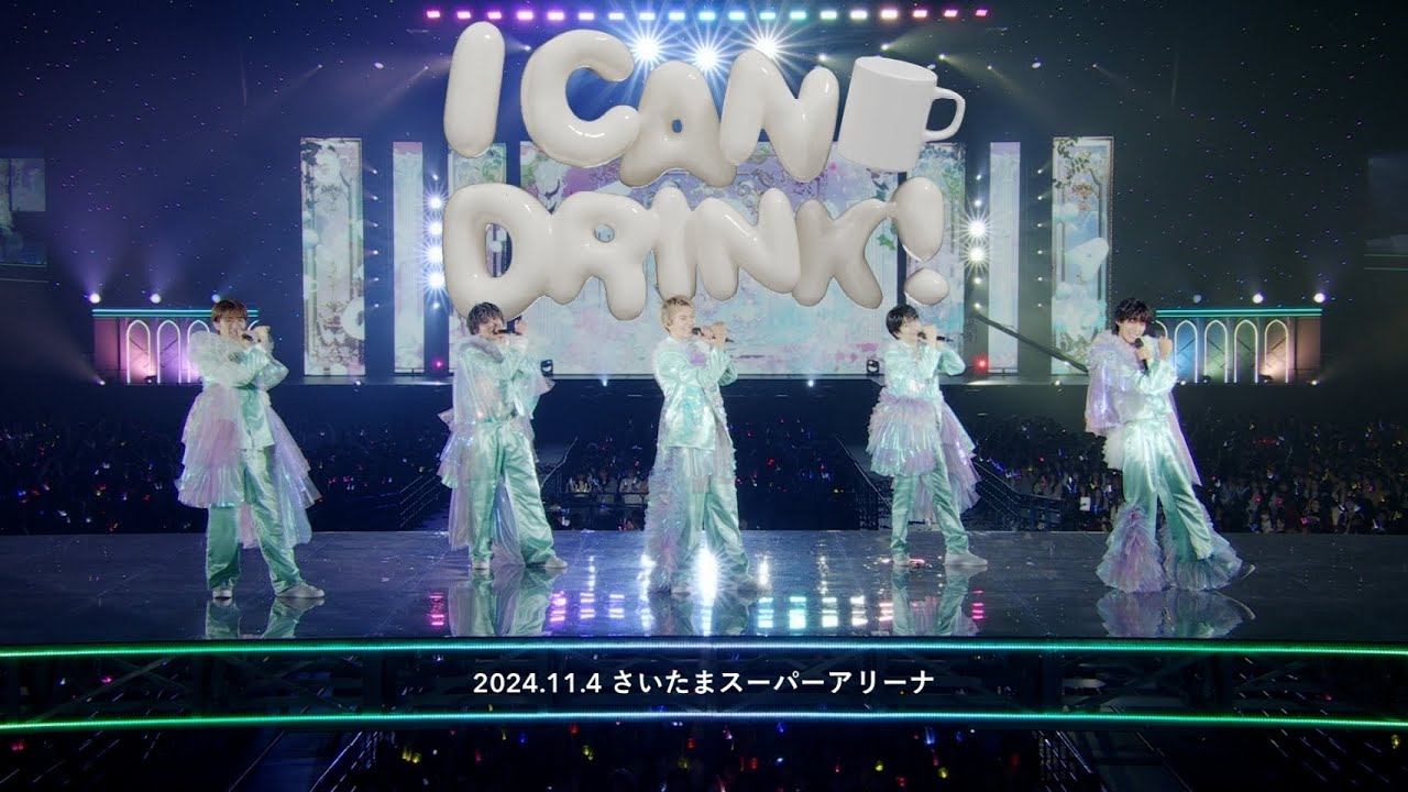 I CAN DRINK(from 10th Anniversary M!LK ARENA TOUR 2024「I CAN