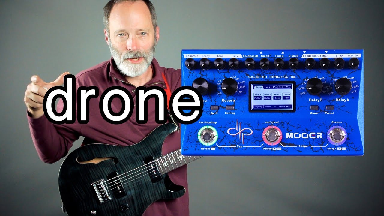 Mooer Ocean Machine = Ambient Guitar Drone Machine! - YouTube