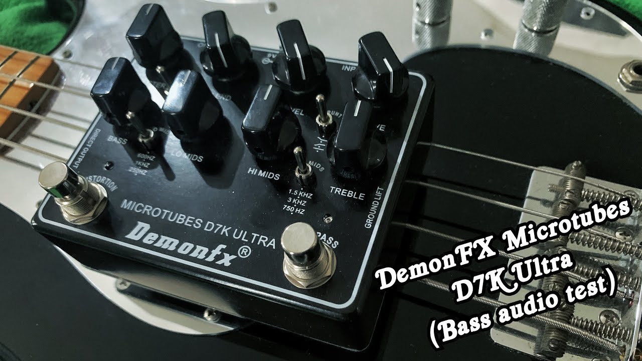 DemonFX Microtubes D7K Ultra (Bass audio test) - YouTube