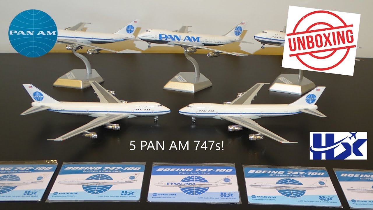 Unboxing 5 Awesome Pan Am 747s! - YouTube