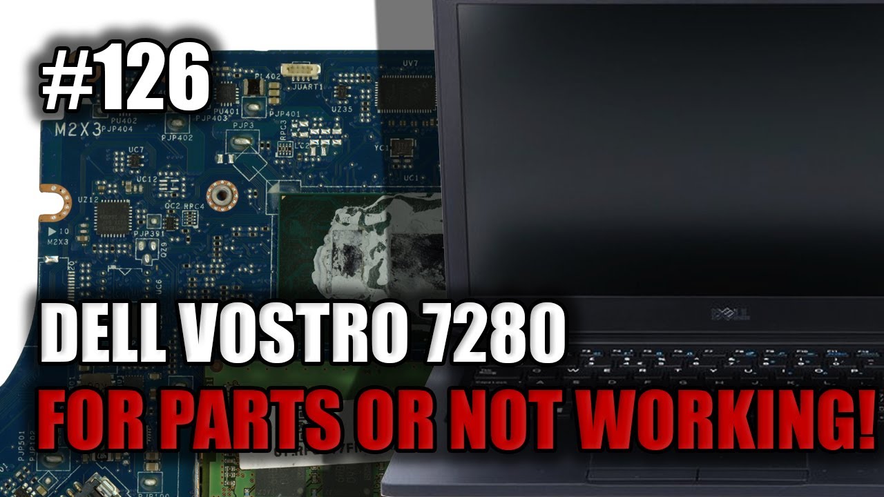 DELL LATITUDE 7280 - FOR PARTS OR NOT WORKING - YouTube