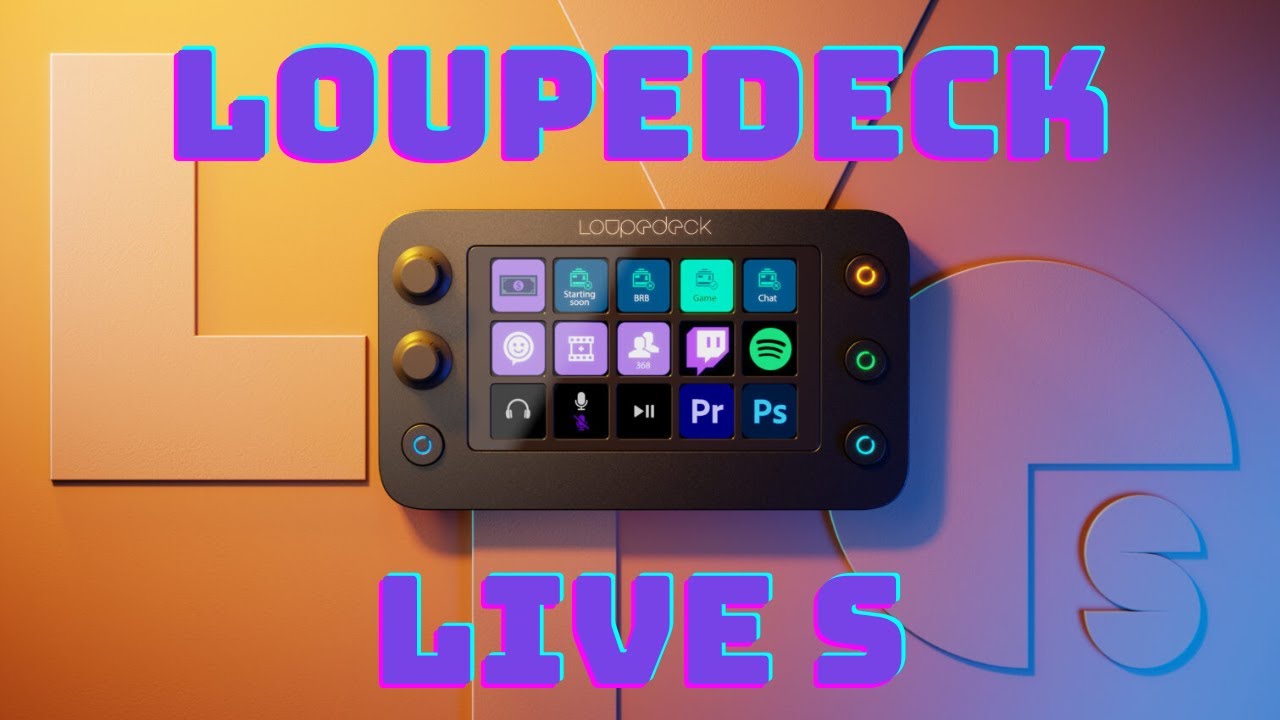 Loupedeck Live S Streaming Console Unboxing and Setup Video - YouTube