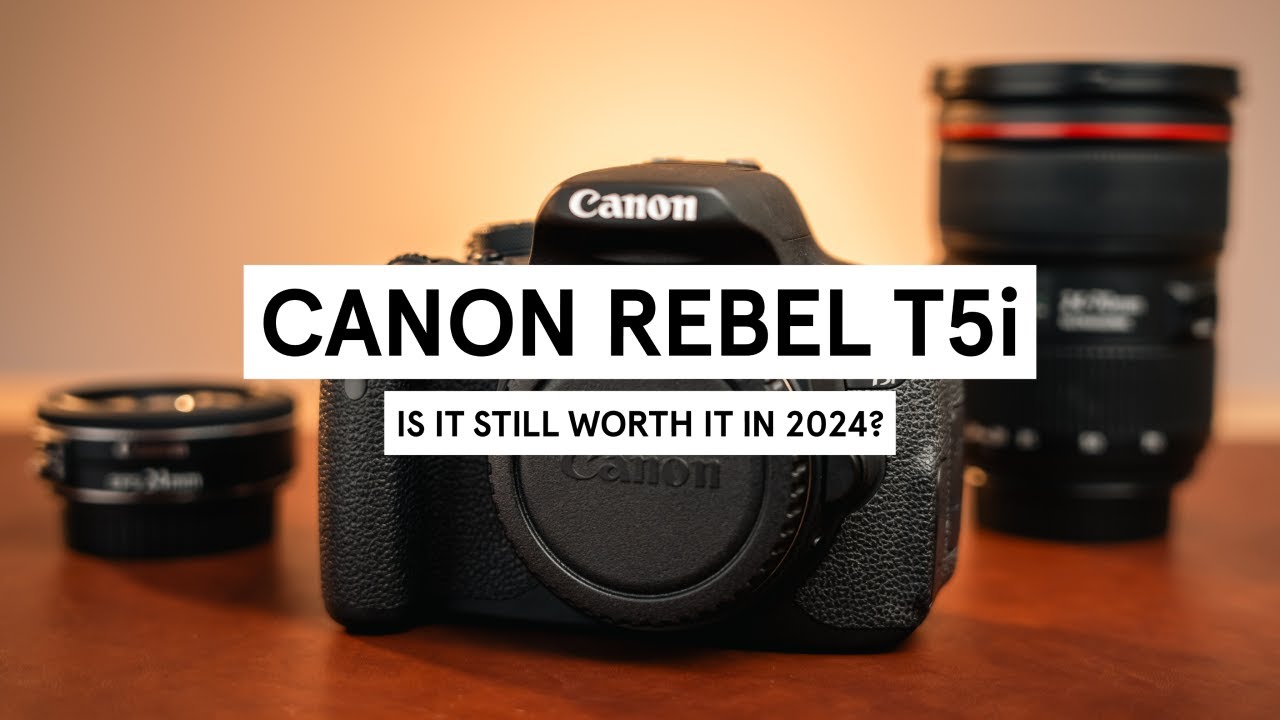 The Canon Rebel T5i: Is it still worth picking up in 2024? - YouTube