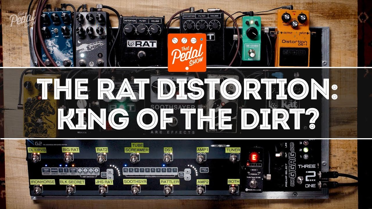 The ProCo RAT Distortion & RAT-Alikes: King Of The Dirt Pedals
