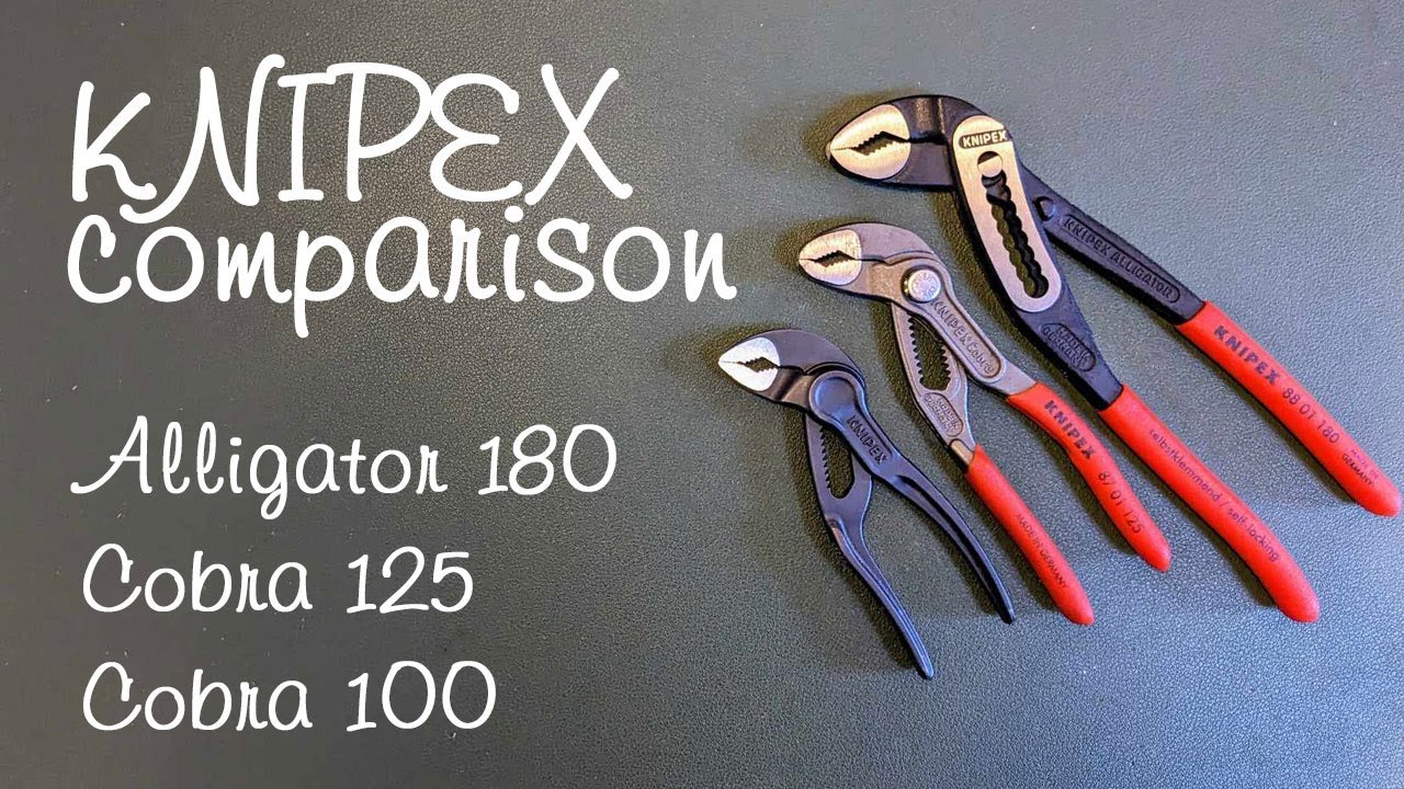 Knipex Comparison - Alligator 180, Cobra 125, Cobra XS - YouTube