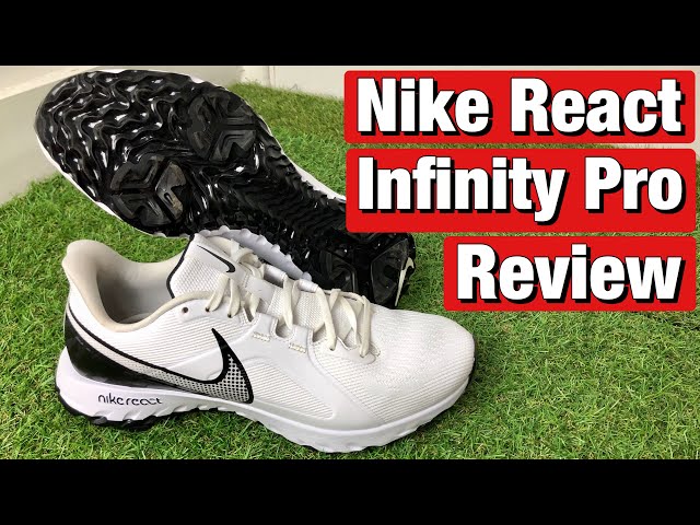NIKE REACT INFINITY PRO GOLF SHOES REVIEW - ARE THEY WORTH £100