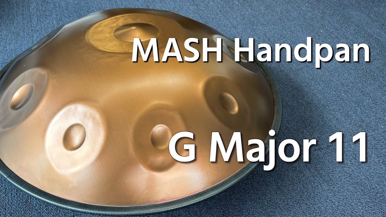 ハンドパン販売】MASH Handpan / G Major 11 試奏2 - YouTube