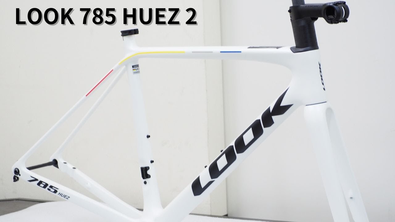 LOOK(ルック) 785 HUEZ2 フレームセット 2024 | サイクルショップ
