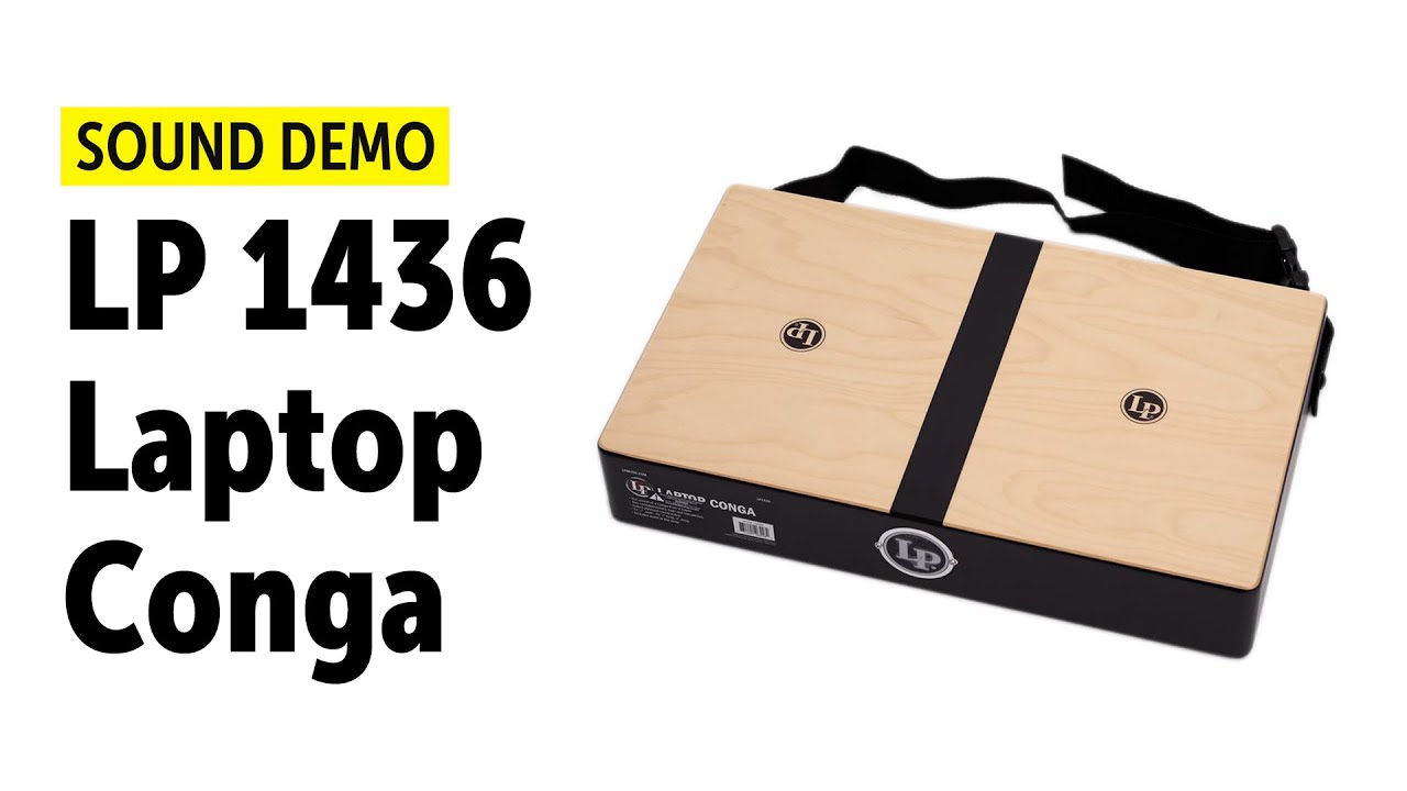 LP | Laptop Conga | Sound Demo - YouTube