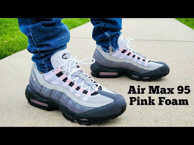 Nike Air Max 95 Pink Foam Unboxing & On Foot - YouTube
