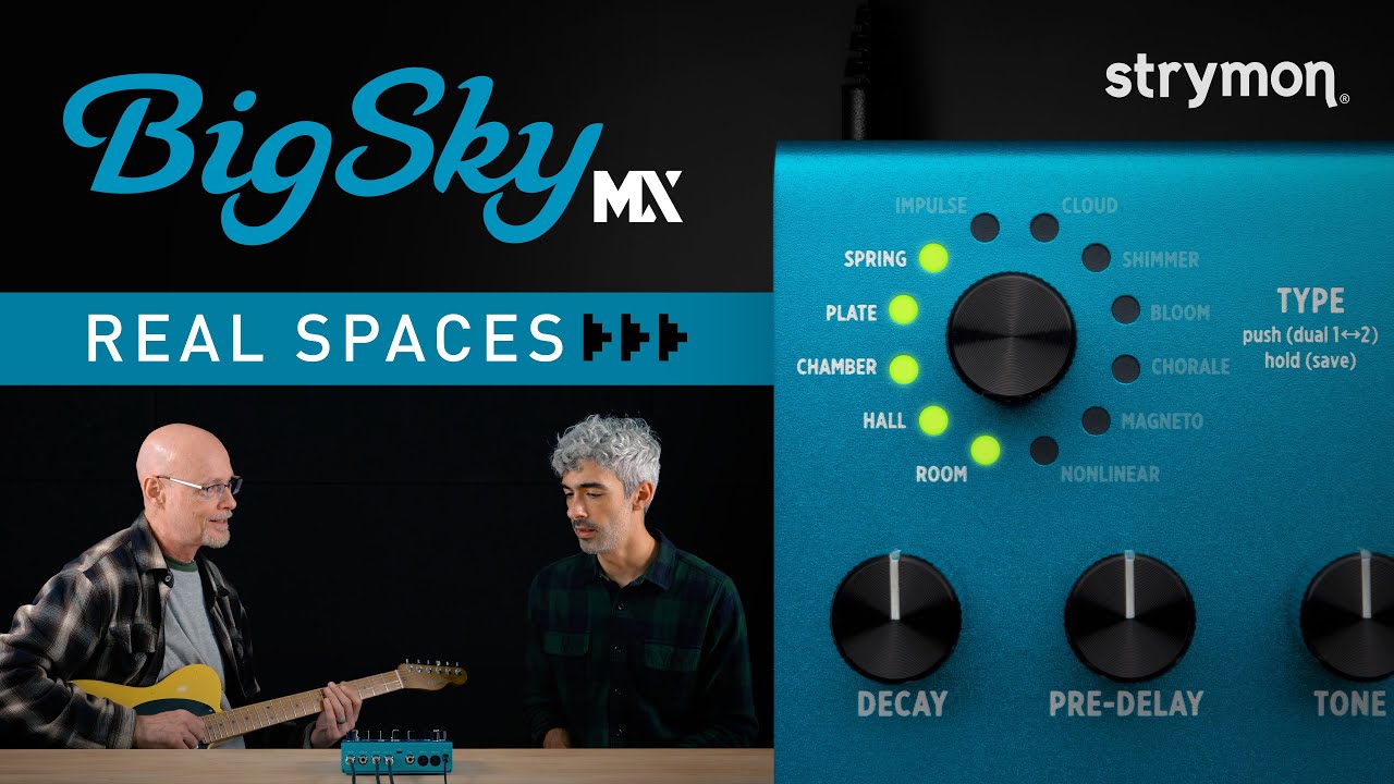 strymon | BigSky MX | リバーブ・エフェクター | 製品情報