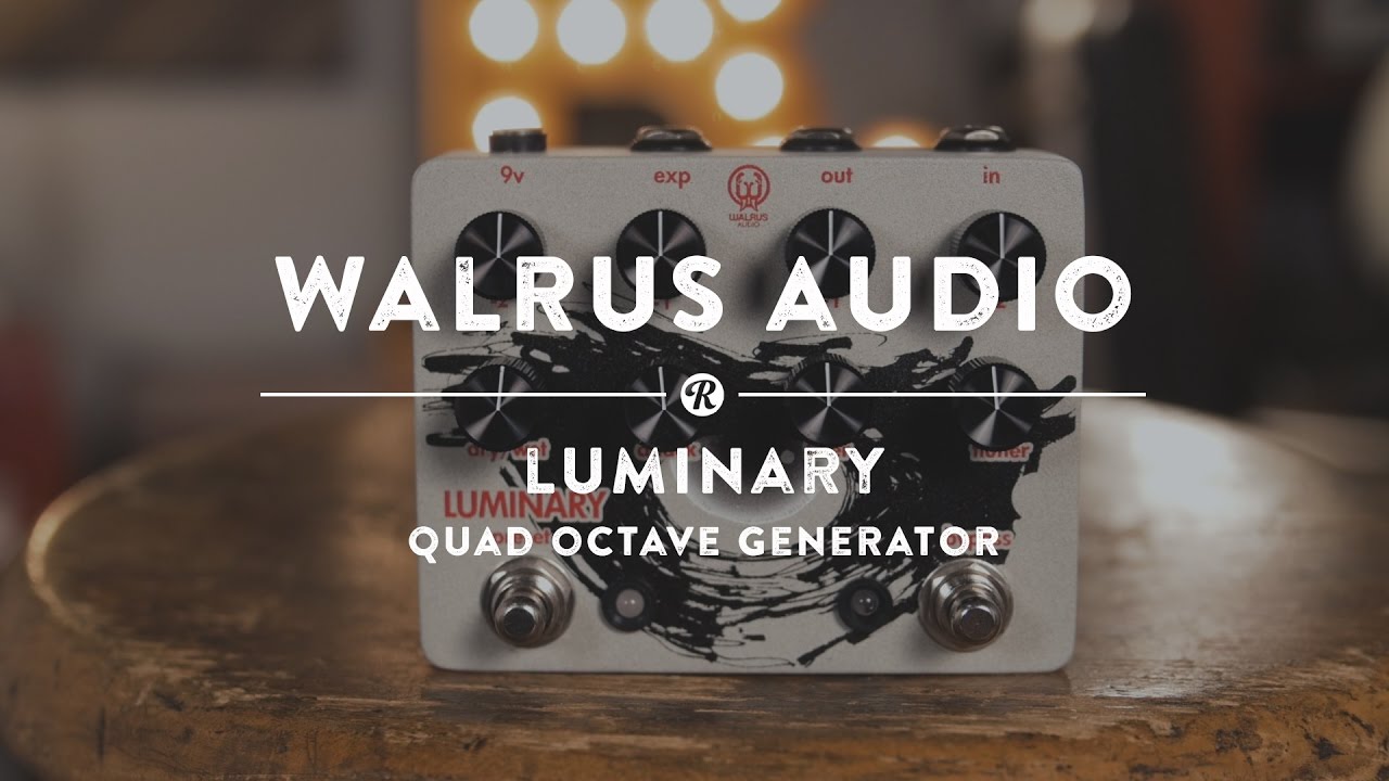 Walrus Audio Luminary Quad Octave Generator | Reverb Demo Video