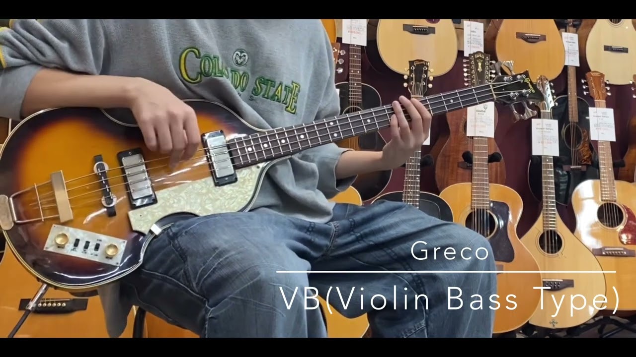 試奏動画】Greco VB(Violin Bass Type) [LASTGUITAR] - YouTube