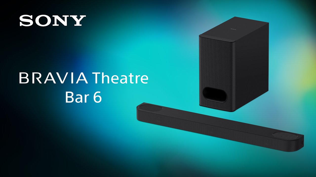 BRAVIA Theatre Bar 6 Product video | Sony Official - YouTube