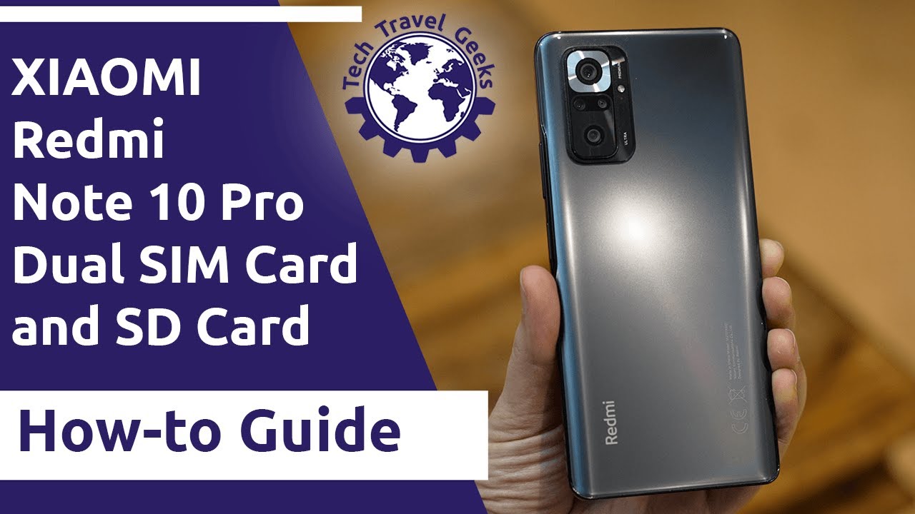 Xiaomi Redmi Note 10 Pro - How To Use Dual SIM Cards and SD Cards