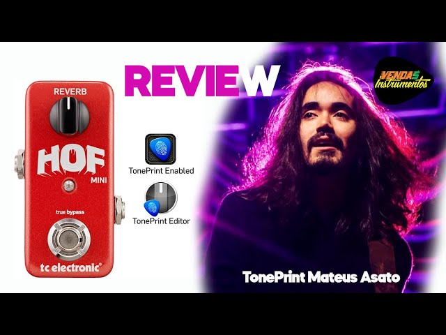 Review Reverb - HOF - Hall of Fame Tc Eletronic(Mateus Asato