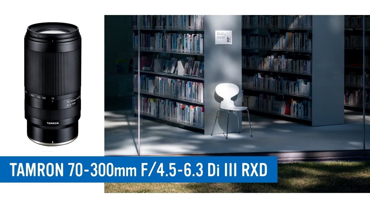 タムロン初のニコンZマウントレンズTAMRON 70-300mm F/4.5-6.3 Di III