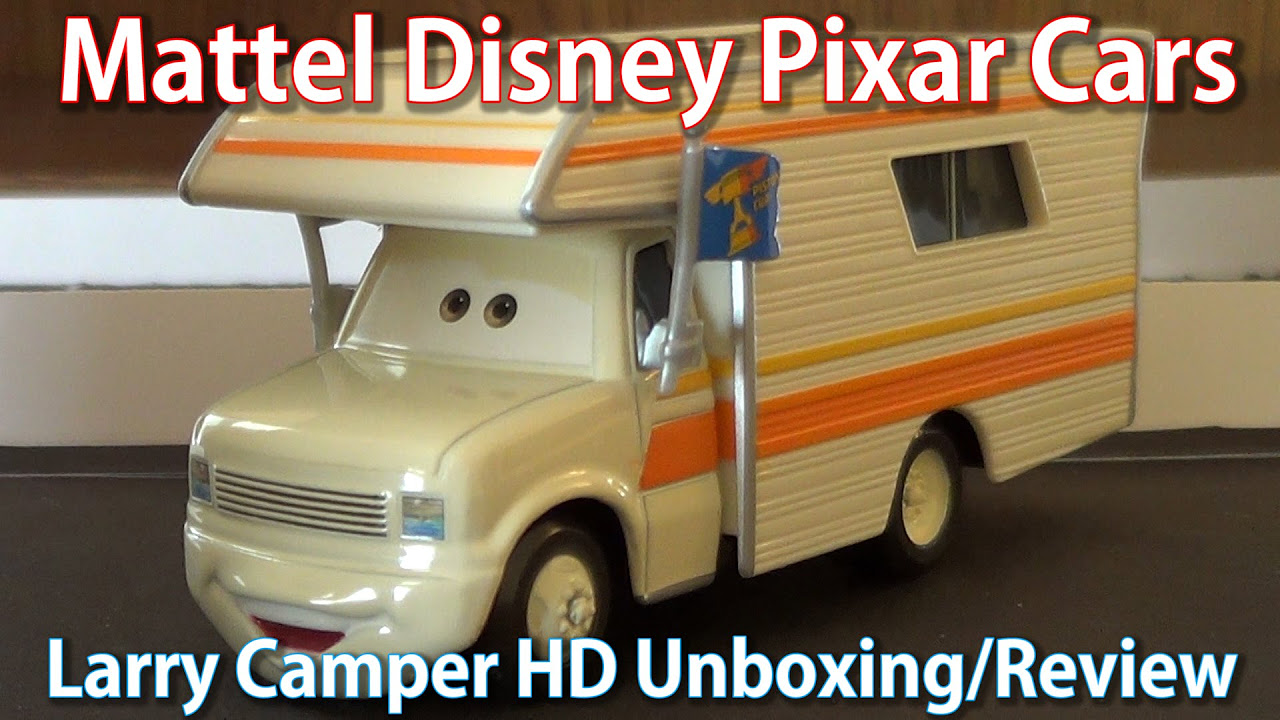 Mattel Disney Pixar Cars: Larry Camper DELUXE Diecast HD Unboxing