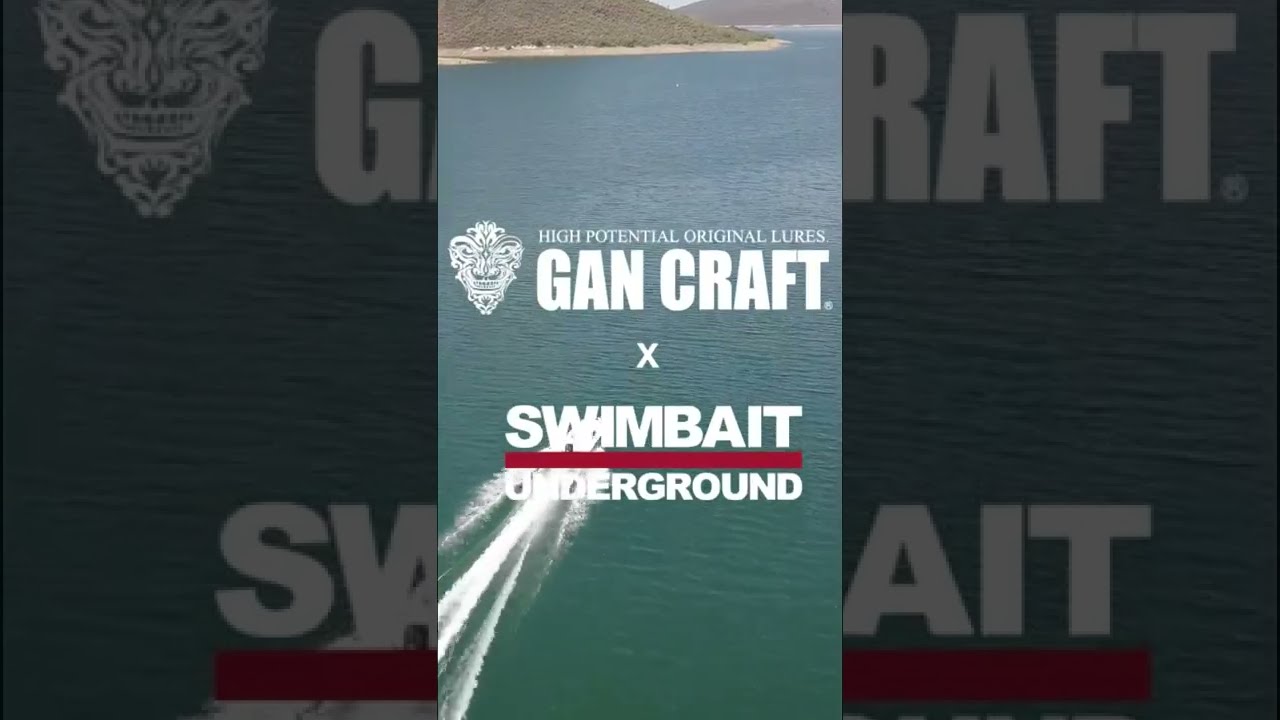 SWIMBAIT UNDERGROUND X GAN CRAFT – Swimbait Underground
