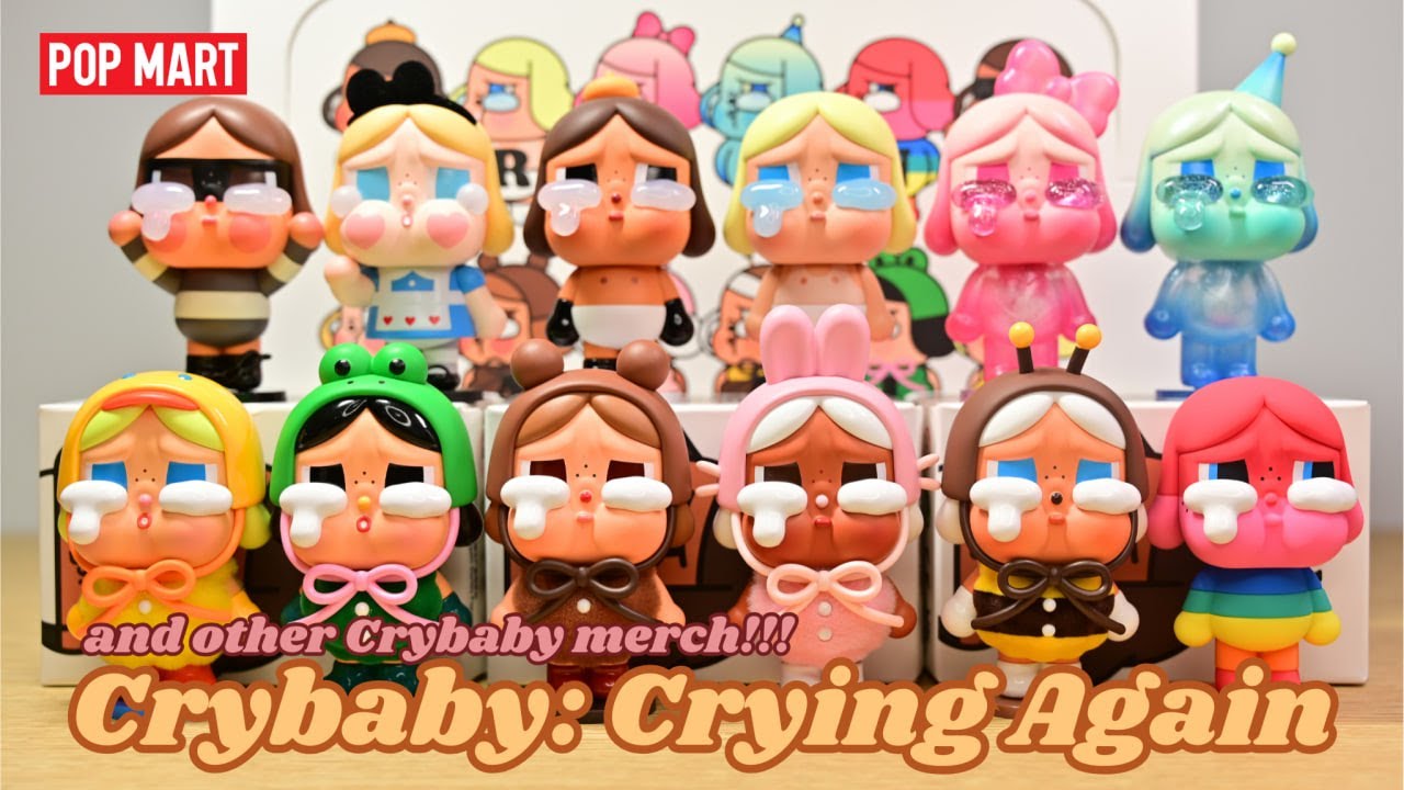 POP MART】CRYBABY: CRYING AGAIN + MERCHANDISE | FULL SET UNBOXING